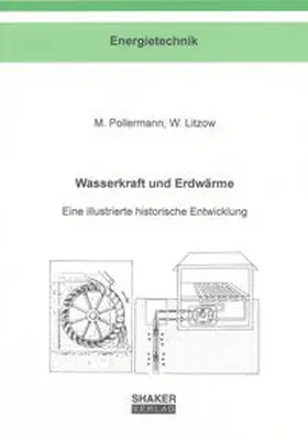 Pollermann / Litzow |  Wasserkraft und Erdwärme | Buch |  Sack Fachmedien