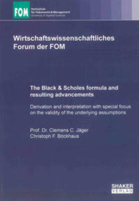 Jäger / Böckhaus | The Black & Scholes formula and resulting advancements | Buch | 978-3-8440-0457-1 | sack.de