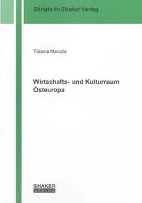 Maruda |  Wirtschafts- und Kulturraum Osteuropa | Buch |  Sack Fachmedien
