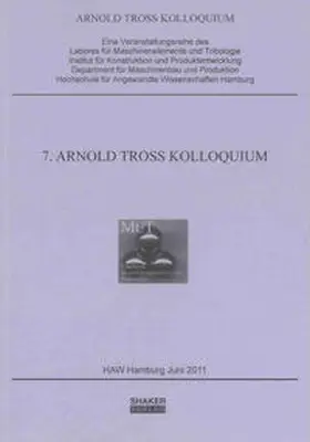 Kuhn |  7. Arnold Tross Kolloquium | Buch |  Sack Fachmedien