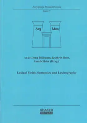 Blöbaum / Butt / Köhler |  Lexical Fields, Semantics and Lexicography | Buch |  Sack Fachmedien