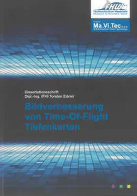 Edeler |  Bildverbesserung von Time-Of-Flight Tiefenkarten | Buch |  Sack Fachmedien