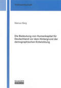 Berg |  Berg, M: Bedeutung von Humankapital für Deutschland vor dem | Buch |  Sack Fachmedien