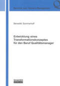 Sommerhoff |  Entwicklung eines Transformationskonzeptes für den Beruf Qualitätsmanager | Buch |  Sack Fachmedien