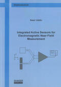 Uddin |  Integrated Active Sensors for Electromagnetic Near-Field Measurement | Buch |  Sack Fachmedien