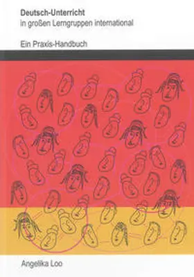 Loo |  Deutsch-Unterricht in großen Lerngruppen international | Buch |  Sack Fachmedien