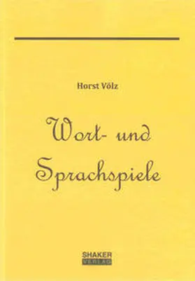 Völz |  Wort- und Sprachspiele | Buch |  Sack Fachmedien