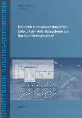 Pfennig |  Methodik zum wissensbasierten Entwurf der Antriebssysteme von Hochauftriebssystemen | Buch |  Sack Fachmedien