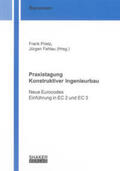 Prietz / Fehlau |  Praxistagung Konstruktiver Ingenieurbau | Buch |  Sack Fachmedien