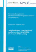 Jüpner / Müller |  Tagungsband zur 4. Veranstaltung des Forums der EG-HWRM-RL am 14. Juni 2012 in Leipzig | Buch |  Sack Fachmedien