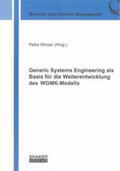 Winzer |  Generic Systems Engineering als Basis für die Weiterentwicklung des WGMK-Modells | Buch |  Sack Fachmedien