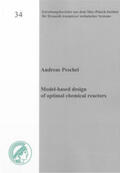 Peschel |  Model-based design of optimal chemical reactors | Buch |  Sack Fachmedien