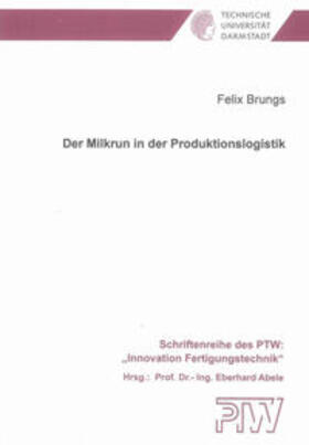 Brungs |  Der Milkrun in der Produktionslogistik | Buch |  Sack Fachmedien