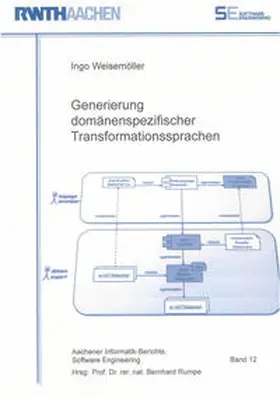 Weisemöller |  Generierung domänenspezifischer Transformationssprachen | Buch |  Sack Fachmedien