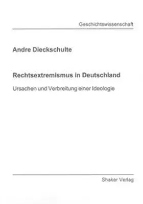 Dieckschulte |  Rechtsextremismus in Deutschland | Buch |  Sack Fachmedien