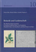 Riha / Röther / Höpfner † |  Riha, O: Botanik und Leidenschaft | Buch |  Sack Fachmedien
