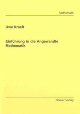 Kraeft |  Einführung in die Angewandte Mathematik | Buch |  Sack Fachmedien