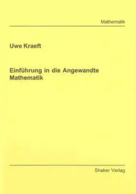 Kraeft |  Einführung in die Angewandte Mathematik | Buch |  Sack Fachmedien