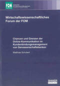 Schubert |  Schubert, M: Chancen und Grenzen der Online-Kommunikation im | Buch |  Sack Fachmedien