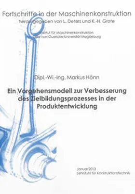 Hönn |  Ein Vorgehensmodell zur Verbesserung des Zielbildungsprozesses in der Produktentwicklung | Buch |  Sack Fachmedien