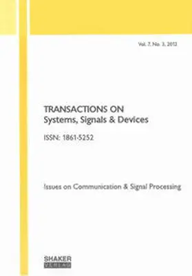 Derbel |  Transactions on Systems, Signals and Devices Vol. 7, No. 3 | Buch |  Sack Fachmedien