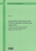 Xu |  Sustainability Impact Assessment of China's integrated 'forest-to-pulp' supply chain | Buch |  Sack Fachmedien