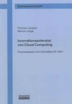 Lampert / Lange | Innovationspotenzial von Cloud Computing | Buch | 978-3-8440-1751-9 | www.sack.de