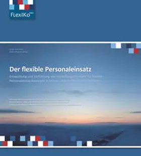 Schmickler / Wagner |  Der flexible Personaleinsatz | Loseblattwerk |  Sack Fachmedien