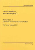 Wittmann / Müller |  Simulation in Umwelt- und Geowissenschaften | Buch |  Sack Fachmedien