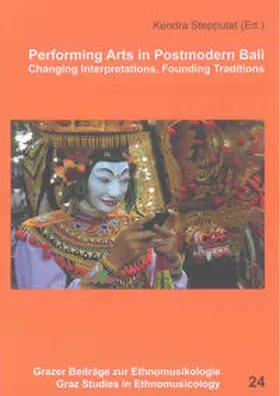 Stepputat |  Performing Arts in Postmodern Bali | Buch |  Sack Fachmedien