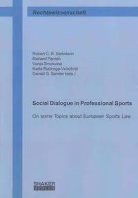 Siekmann / Parrish / Smokvina |  Social Dialogue in Professional Sports | Buch |  Sack Fachmedien