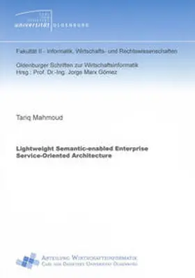 Mahmoud |  Lightweight Semantic-enabled Enterprise Service-Oriented Architecture | Buch |  Sack Fachmedien