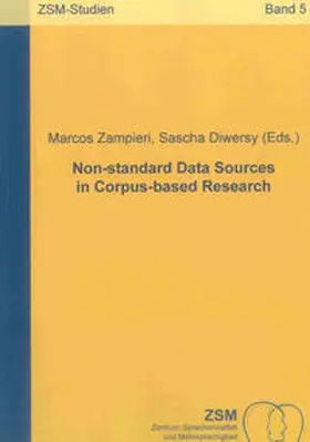 Zampieri / Diwersy |  Non-standard Data Sources in Corpus-based Research | Buch |  Sack Fachmedien