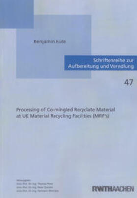 Eule | Processing of Co-mingled Recyclate Material at UK Material Recycling Facilities (MRF's) | Buch | 978-3-8440-2223-0 | sack.de