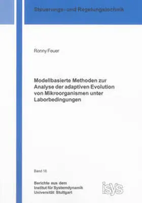 Feuer |  Modellbasierte Methoden zur Analyse der adaptiven Evolution von Mikroorganismen unter Laborbedingungen | Buch |  Sack Fachmedien