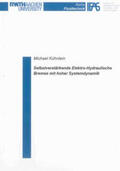 Kühnlein |  Selbstverstärkende Elektro-Hydraulische Bremse mit hoher Systemdynamik | Buch |  Sack Fachmedien