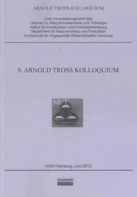 Kuhn |  9. Arnold Tross Kolloquium | Buch |  Sack Fachmedien