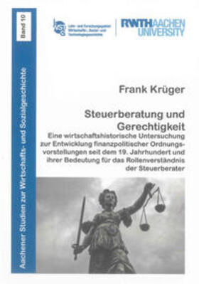Krüger |  Steuerberatung und Gerechtigkeit | Buch |  Sack Fachmedien