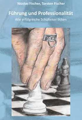 Fischer |  Führung und Professionalität | Buch |  Sack Fachmedien