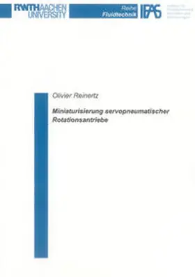 Reinertz |  Miniaturisierung servopneumatischer Rotationsantriebe | Buch |  Sack Fachmedien