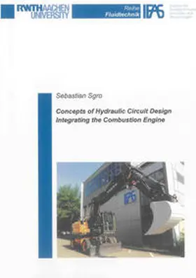 Sgro |  Concepts of Hydraulic Circuit Design Integrating the Combustion Engine | Buch |  Sack Fachmedien
