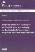 Bauchrowitz / Jäger / Sain |  Empirical analysis of the Degree of Diversification and Its Impact on Business Performance and Corporate Valuation by Shareholder | Buch |  Sack Fachmedien