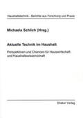 Schlich |  Aktuelle Technik im Haushalt | Buch |  Sack Fachmedien