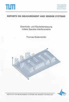 Bodendorfer |  Ebenheits- und Rauheitsmessung mittels Speckle-Interferometrie | Buch |  Sack Fachmedien