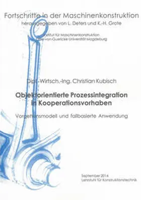 Kubisch |  Objektorientierte Prozessintegration in Kooperationsvorhaben | Buch |  Sack Fachmedien