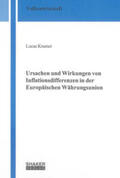 Kramer |  Ursachen und Wirkungen von Inflationsdifferenzen in der Europäischen Währungsunion | Buch |  Sack Fachmedien