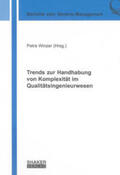 Winzer |  Trends zur Handhabung von Komplexität im Qualitätsingenieurwesen | Buch |  Sack Fachmedien