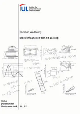Weddeling |  Electromagnetic Form-Fit Joining | Buch |  Sack Fachmedien