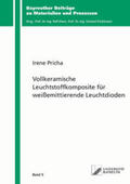 Pricha |  Vollkeramische Leuchtstoffkomposite für weißemittierende Leuchtdioden | Buch |  Sack Fachmedien