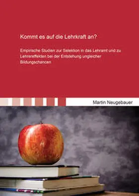 Neugebauer |  Kommt es auf die Lehrkraft an? | Buch |  Sack Fachmedien